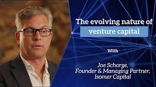 Joe Schorge, Isomer Capital, on the constantly evolving nature of venture capital