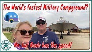 CAMPING WITH SPY PLANES?  Check out the Beale AFB Military Campground and what the U-2 Fly!