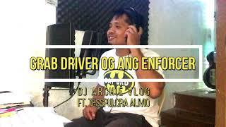 Grab Driver og ang Enforcer (parody song)