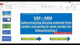 SAP MM-: Subcontracting (Buying material from vendor and giving to same vendor for Subcontracting )