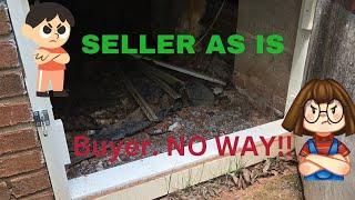 Home buyer not buying "as is". The home inspector shows her why.