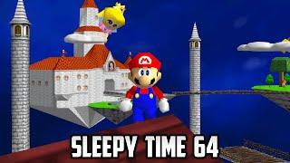 ⭐ Super Mario 64 - Sleepy Time 64