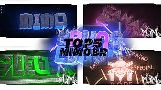 TOP 5 INTROS 3D DO MIMOBR