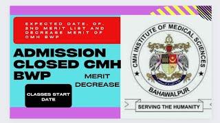 CMH BWP Updated merit list Classes starting from and decrease merit info