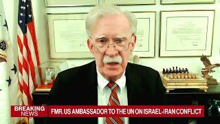 Bolton Says Israel Can Neutralize Iran's Nuclear Program