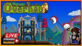 [Live] Terraria OVERHAUL : Préparez-vous au carnage, j'ai sorti l'artillerie lourde ! #4