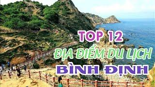 Top 12 địa điểm du lịch Bình Định đẹp nhất | Top Best Places To Visit In Binh Dinh Viet Nam