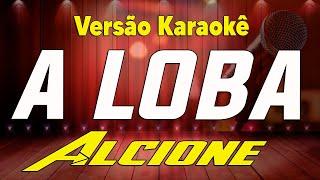 Alcione - A Loba - Karaokê