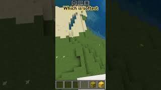 Which is softest Minecraft logices #minecraft