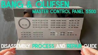 Bang & Olufsen Master Control Panel 5500 Remote Disassembly process and Repair guide