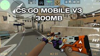 [UPDATE] CS:GO MOBILE V3 By Ellen Kusuma | CS 1.6 Mod CS:GO