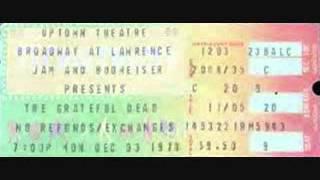 Grateful Dead - Truckin' 12-3-79