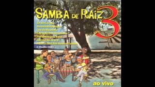 Samba De Raiz - Tendência