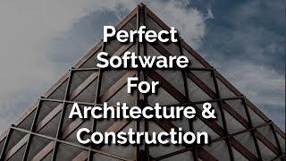 What is the Perfect Software for Architecture & Construction? | ProArchitect