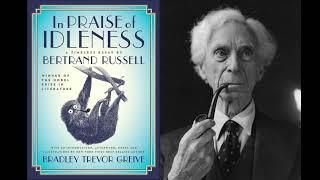 In Praise of Idleness by Bertrand Russell