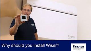 Why should you choose to install Wiser? 