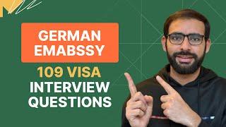 109 Visa Interview Questions Asked at the German Embassy (2025 Revealed)