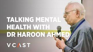 VCast Mental Happiness | Dr. Haroon Ahmed | Stigma of Mental Illnesses