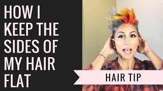 SHORT HAIR | HOW TO KEEP MY SIDES FLAT | Pixie Hair Tutorial