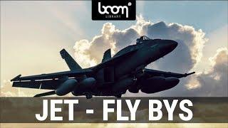 BOOM Library SFX - JET - FLY BYS