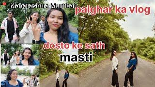 #maharashtra#mumbai #vlog . Dosto ke sath masti #sumi daily vlogs