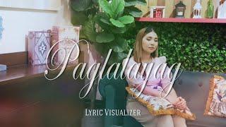 Elaine Duran - Paglalayag (Official Lyric Visualizer)