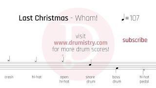 Wham! - Last Christmas Drum Score