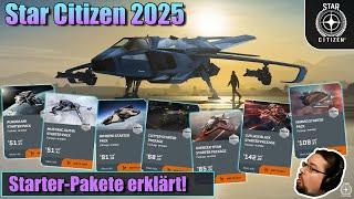 Star Citizen 2025 Guide: Starterpakete, Schiffe & Upgrades für Einsteiger