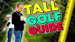 COMPLETE TALL Golfer Swing Guide | Tall People Golf Lessons