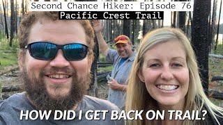 Episode 76: How Did I Get Back On Trail? (A Long Storytime) | PCT