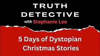 Day 5 of 5 Dystopian Christmas Stories - A Smart City Christmas