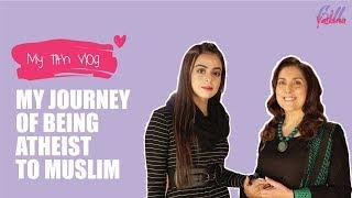 How Did I Become MUSLIM from an Atheist | My Journey | Faith | Struggle | Depression | Yashma Gill