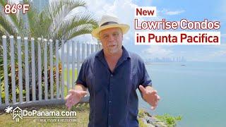 New Lowrise Condos in Punta Pacifica, Panama