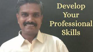 Professional Skills Development|Thoughts on Career Development|Carex-Career Excellence|Karthikeyan|