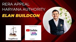 Elan Buildcon RERA Appeal Haryana Authority