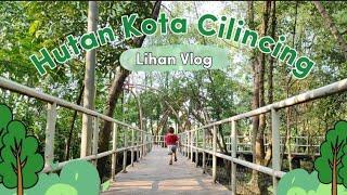 Hutan Kota Cilincing | Cilincing City Forest