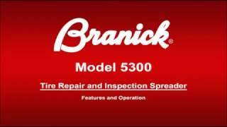 Branick Model 5300 Tire Repair and Inspection Spreader