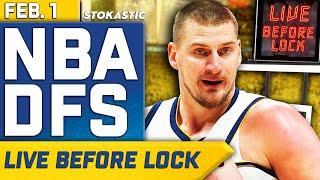 NBA DFS Live Before Lock (Saturday 2/1/25) | DraftKings & FanDuel NBA Lineups