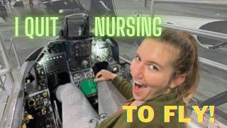 I QUIT Nursing to Be an Air Force PILOT