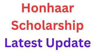 Honhaar Scholarship Latest Update I Honhaar Scholarship Important InstructIon I Honhaar Scholarship