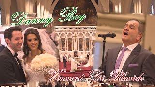 Vincent Di Placido "Danny Boy" (a capella wedding performance.)