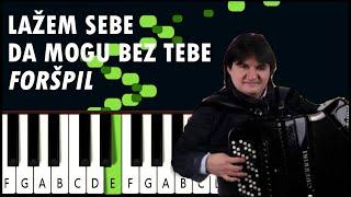 LAŽEM SEBE DA MOGU BEZ TEBE (foršpil) Tutorijal za harmoniku ili klavijature (u sporijem tempu)