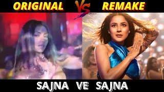 Sajna Ve Sajna Original Song vs Shehnaaz Gill Remake 2024 | Vicky Vidya Ka Woh Wala Video | #sana