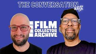 KUBRICK! EDWARD G ROBINSON! And 1984 - THE CONVERSATION with Film Collector Archive