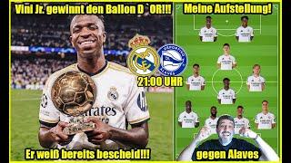 Offiziell! Vini Jr  gewinnt den Ballon D`OR! | Meine Aufstellung gegen Alaves!