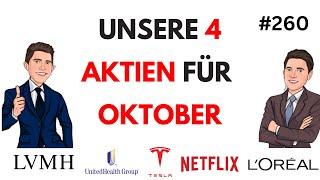 Unsere Top 4 Aktien für Oktober 2024! UnitedHealth - Tesla - Netflix - Dividenden - Sixt - Nucklear