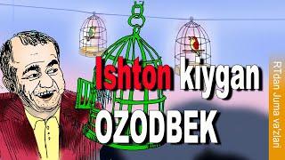 Ishton kiygan Ozodbek - RTdan va'z