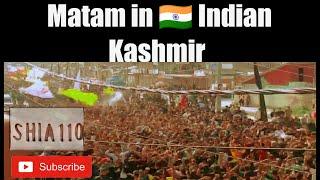 Indian Kashmir Azadari 2022 | #viral  #muharram #youtube #shiastatus #nadeemsarwar  #ns #shia110