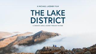 The Lake District | Cinematic Aerial Film (2021)