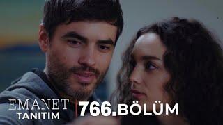 Emanet 766.Bölüm Fragmanı